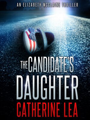 cover image of The Candidate's Daughter